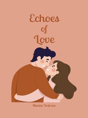 cover image of Echoes of Love